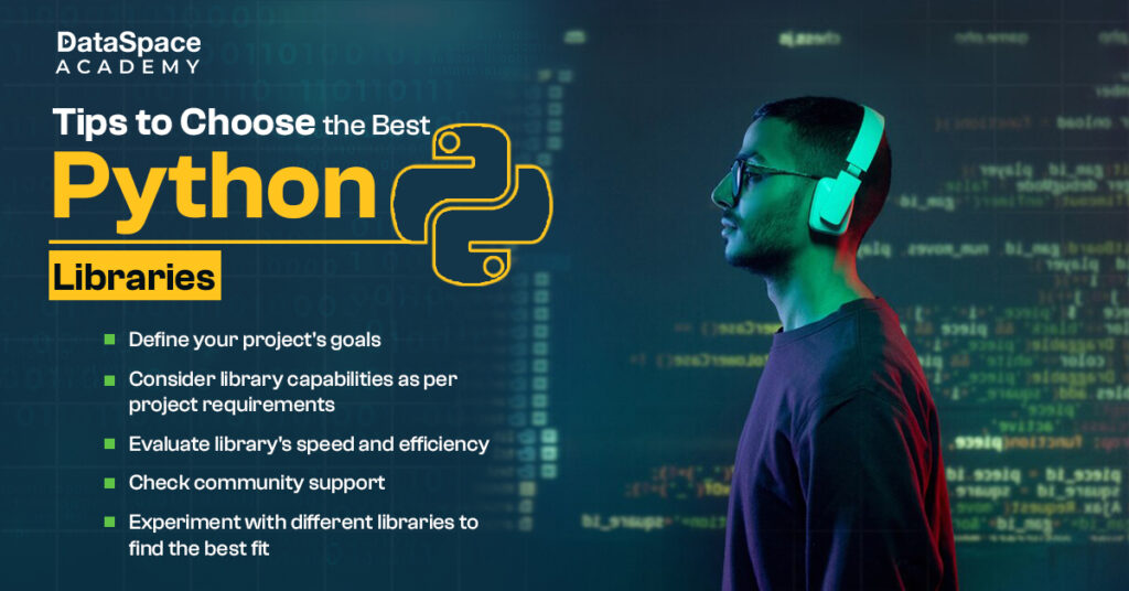 Tips to Choose the Best Python Library