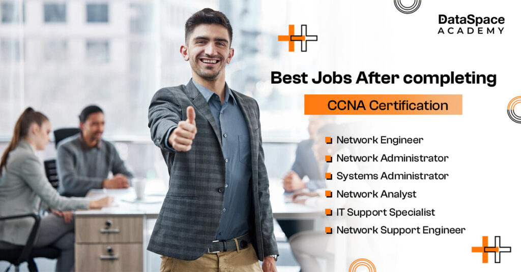 Best Jobs After completing CCNA Certification