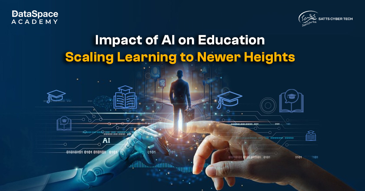 Impact of AI on Education - Scaling Learning to Newer Heights ...