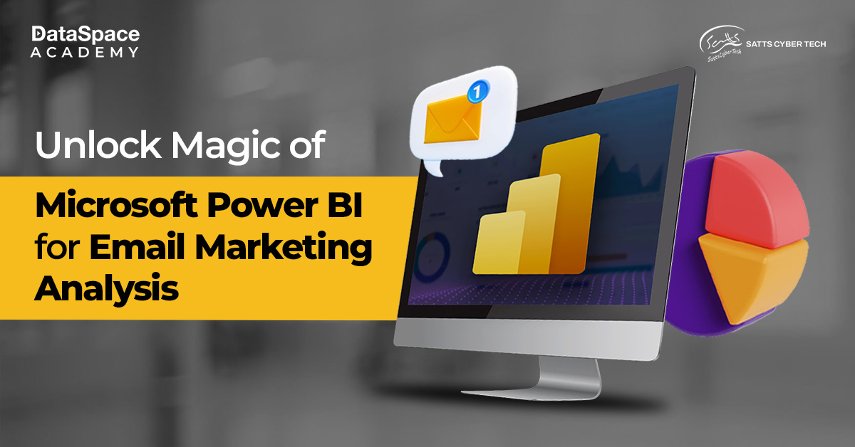 Unlock Magic of Microsoft Power BI for Email Marketing Analysis - Blog