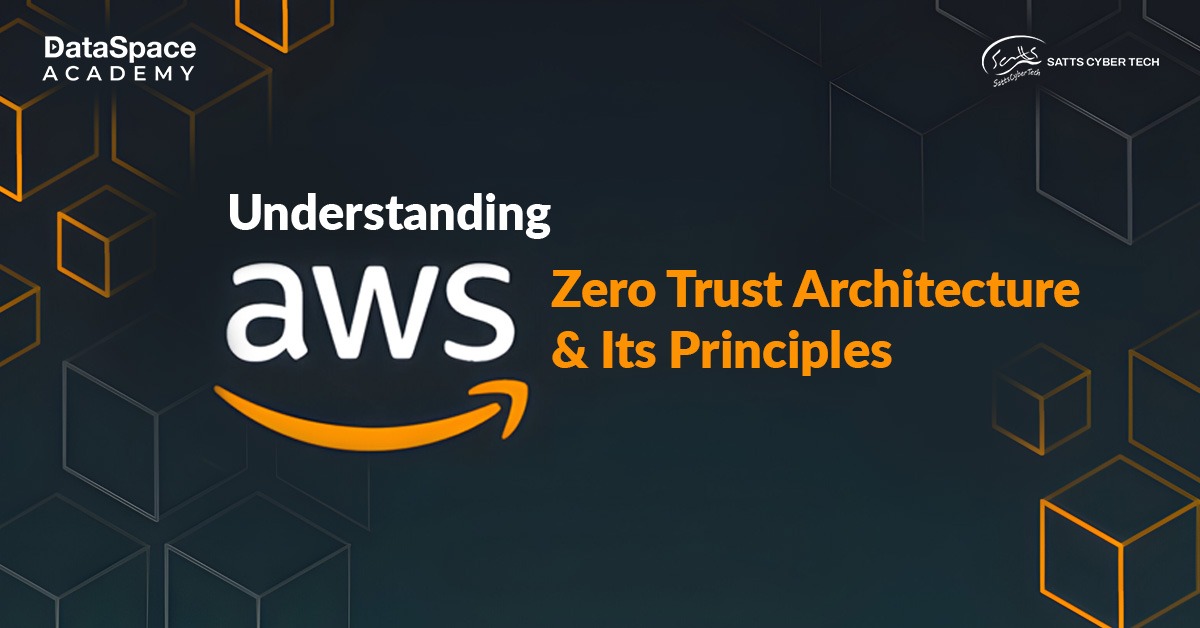 Understanding AWS Zero Trust Architecture and Its Principles - Blog