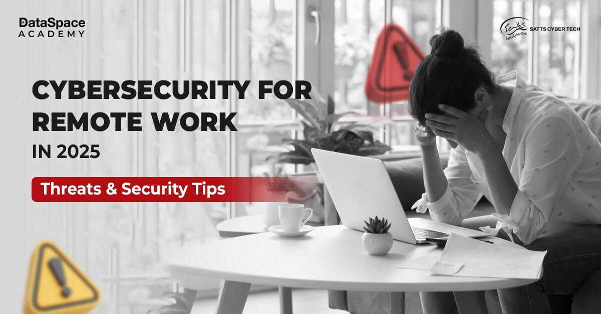 Cybersecurity for Remote Work in 2025 &#8211; Threats &#038; Security Tips - Blog
