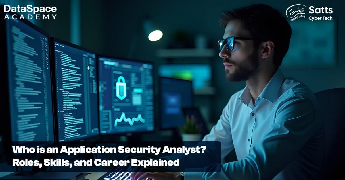 Who is an Application Security Analyst? Roles, Skills, and Career Explained - Blog