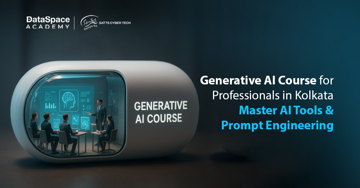 Generative AI Course for Professionals in Kolkata – Master AI Tools & Prompt Engineering - Blog
