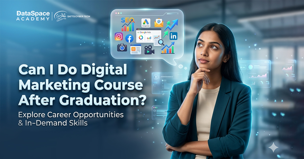 Can I Do Digital Marketing Course After Graduation? - Blog