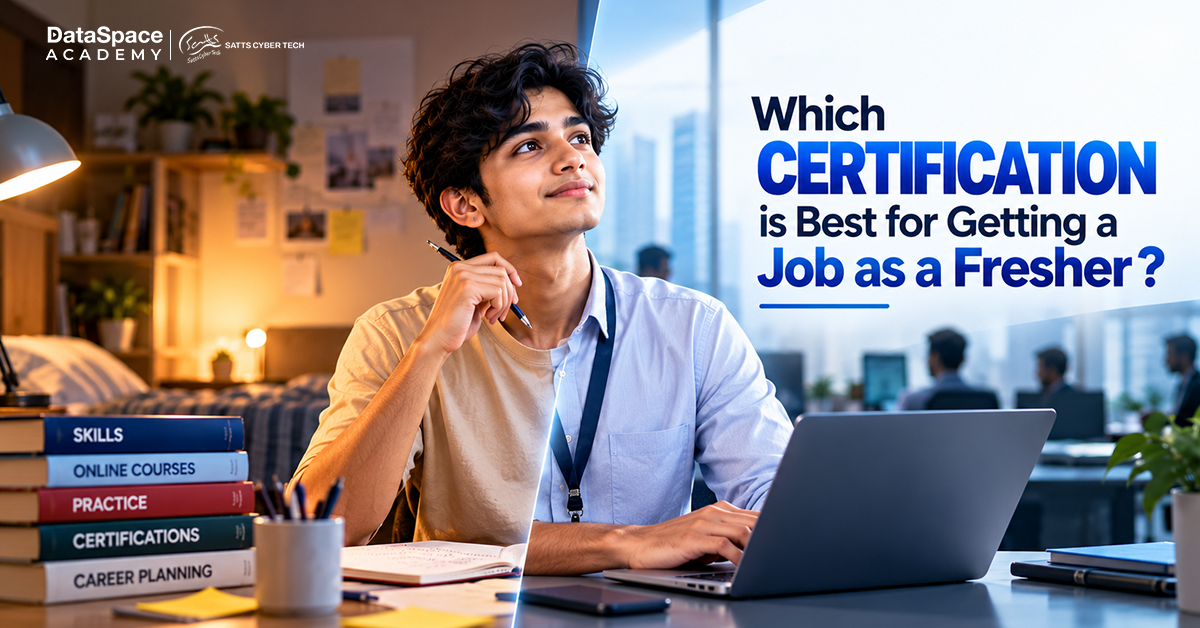 Which certification is best for getting a job as a fresher? - Blog