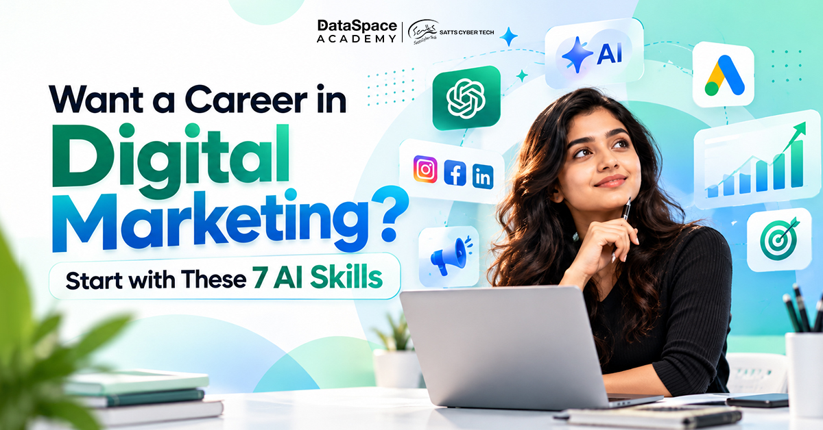 Want a Career in Digital Marketing? Start with These 7 AI Skills - Blog