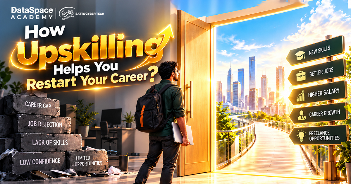 How Upskilling Helps You Restart Your Career? - Blog